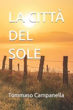 LA CITTÀ DEL SOLE
