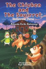 The Chicken and The Squirrel