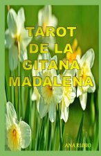 TAROT DE LA GITANA MADALENA