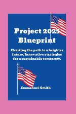 Project 2025 Blueprint