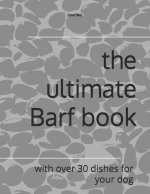 the ultimate Barf book