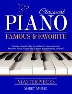 Classical Piano Sheet Music - Famous and Favorite Masterpieces