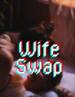 WIFE SWAP