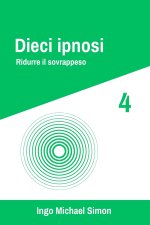 Dieci ipnosi 4
