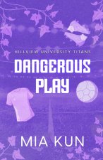 Dangerous Play