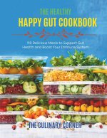 The Healthy Happy Gut Cookbook