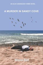 A MURDER IN SANDY COVE
