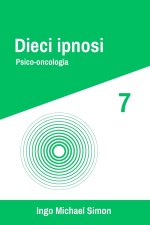 Dieci ipnosi 7