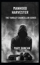 Manhood Harvester