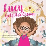 Lucy Gets Her Crown