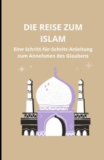 Die Reise zum Islam