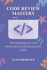 Code Review Mastery