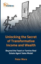 Unlocking the Secret of Transformative Income and Wealth