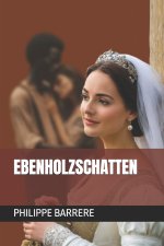 EBENHOLZSCHATTEN