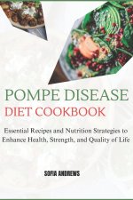 POMPE DISEASE DIET COOKBOOK