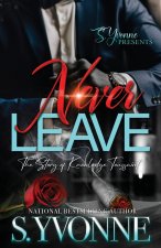 Never Leave