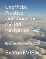Unofficial Practice Questions for the PPL Navigation Test