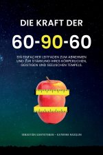 Die Kraft der 60-90-60