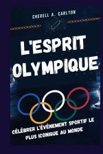 L'ESPRIT OLYMPIQUE