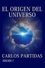 EL ORIGEN DEL UNIVERSO