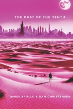 The Dust of the Tenth