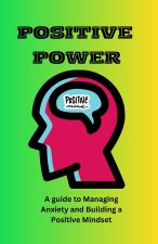 Positive power