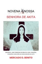 NOVENA A NOSSA SENHORA DE AKITA