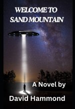 WELCOME TO SAND MOUNTAIN