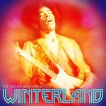 Jimi Hendrix Experience:  Winterland