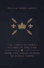 The Constitutional History of England