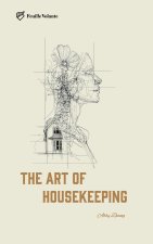 THE ART OF HOUSEKEEPTING