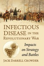 Infectious Disease in the Revolutionary War
