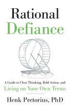 Rational Defiance
