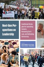 Next-Gen Perspectives on Leadership