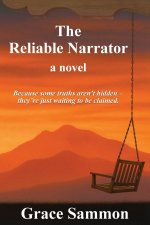 The Reliable Narrator