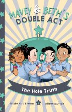 Mavey and Beth's Double Act