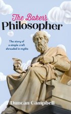 The Baker's Philosopher