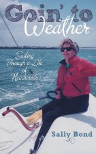 Goin' To Weather
