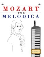 Mozart for Melodica