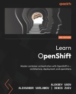 Learn OpenShift - Second Edition