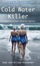 Cold Water Killer