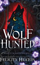 Wolf Hunted