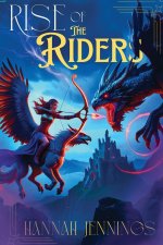 Rise of the Riders