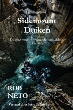 Sidemount Duiken De bijna meest omvattende handleiding 3de editie