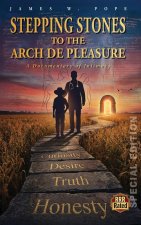 Stepping Stones to the Arch De Pleasure