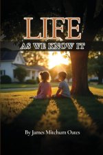 Life As We Know It