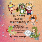 IL Y A UN RAT DE BIBLIOTHÈQUE EN MOI! FRENCH EDITION