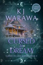 Cursed to Dream