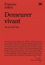 Demeurer vivant