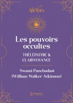 Les pouvoirs occultes - Télépathie et clairvoyance